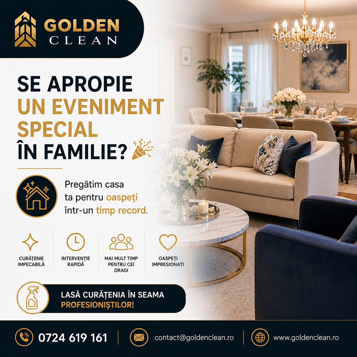 Goldenclean.ro pregătește casa pentru oaspeți cu servicii de curățenie înainte de evenimente, aniversări și mese în familie, în București și Ilfov.